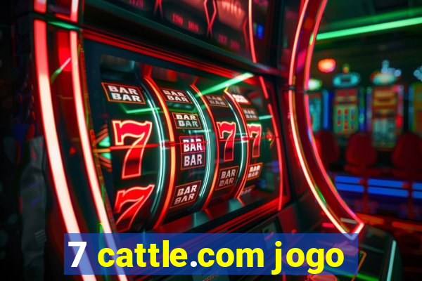 7 cattle.com jogo